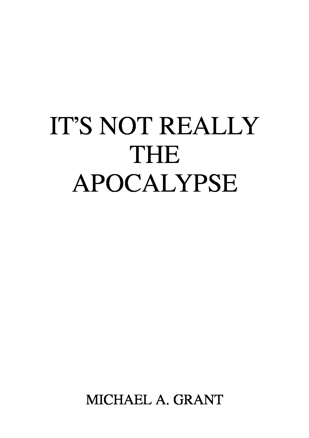 It's Not Really the Apocalypse (Sheet music download)
